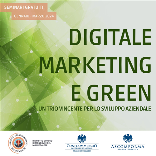 Digitale marketing e green un trio vincente per lo sviluppo aziendale